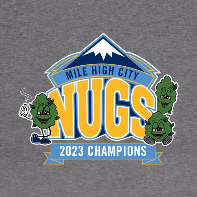 Denver Nuggets Champions by Super Secret Villain